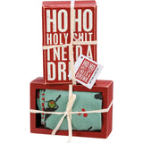 Ho Ho Holy Shit I Need A Drink Box Sign And Sock Giftable Set |